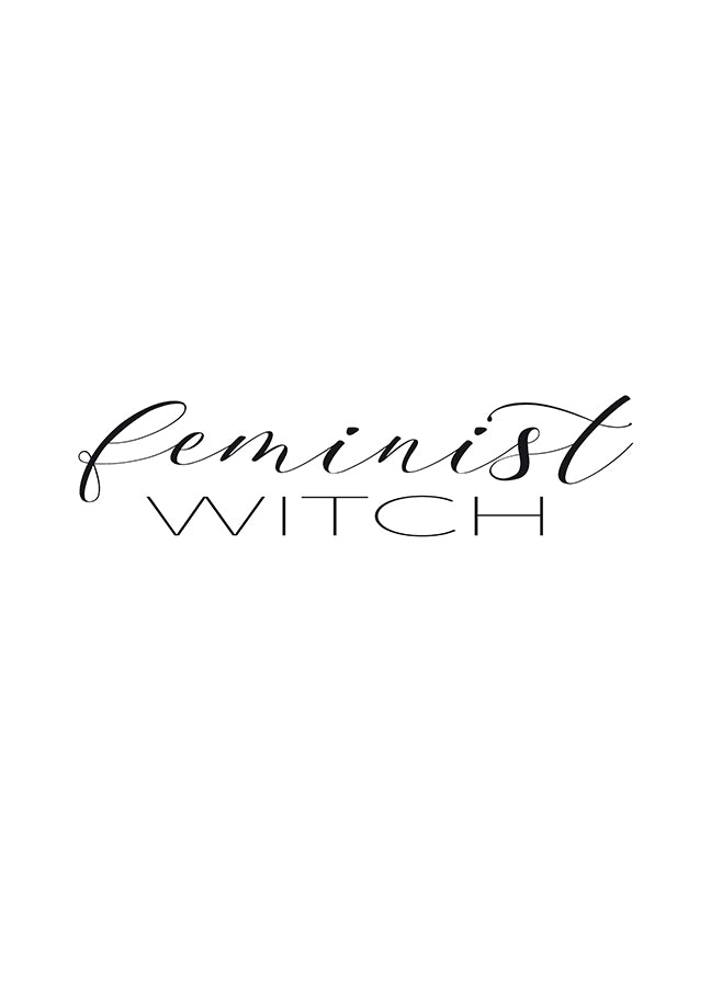Poster - Feminist witch