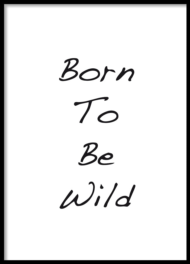 Poster - Born to be wild