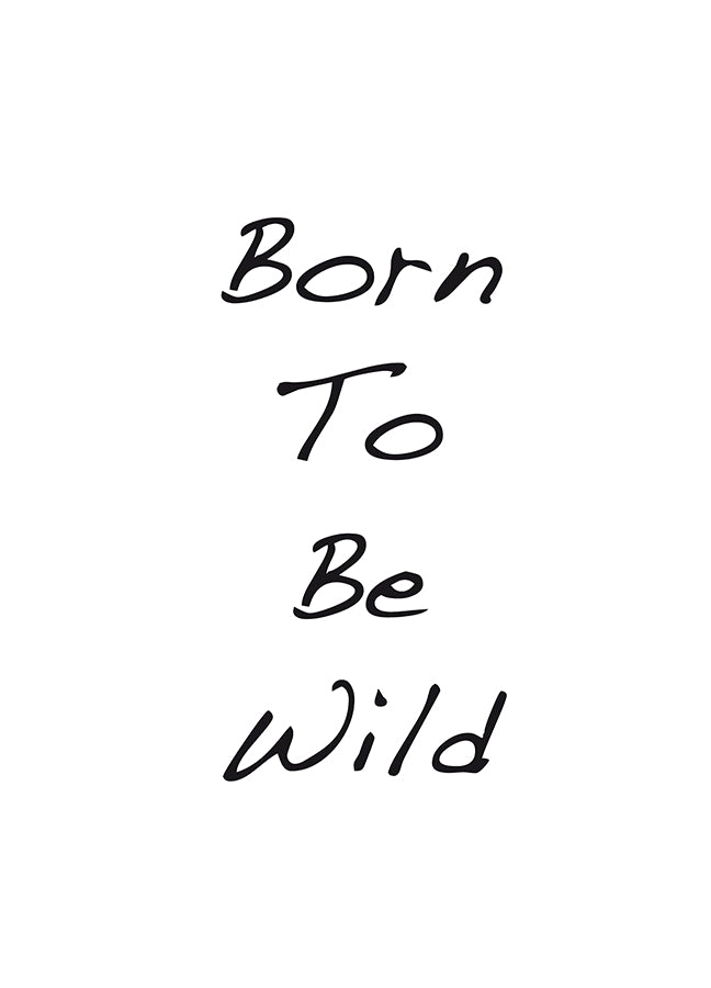 Poster - Born to be wild