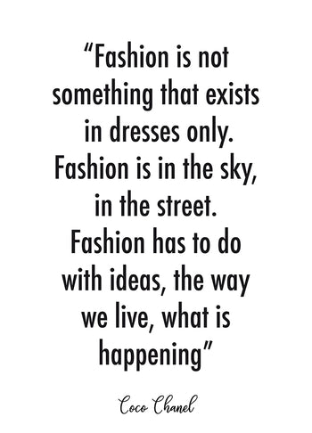 Poster - by Coco Chanel