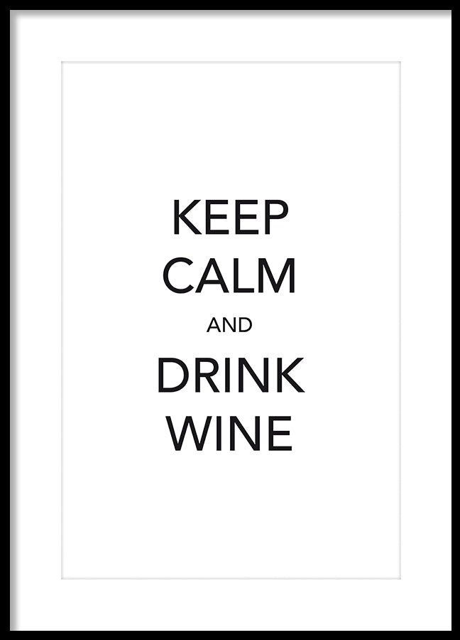 Poster - Keep calm and drink wine