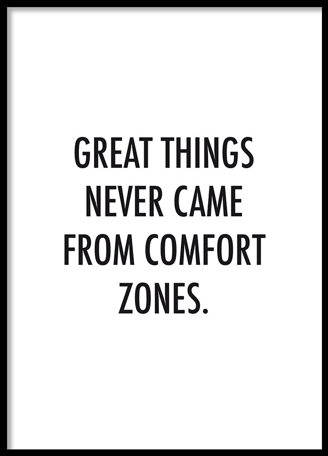 Poster - Great things never...