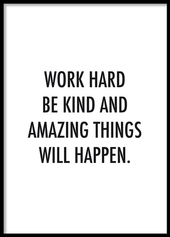 Poster - Work hard be kind...