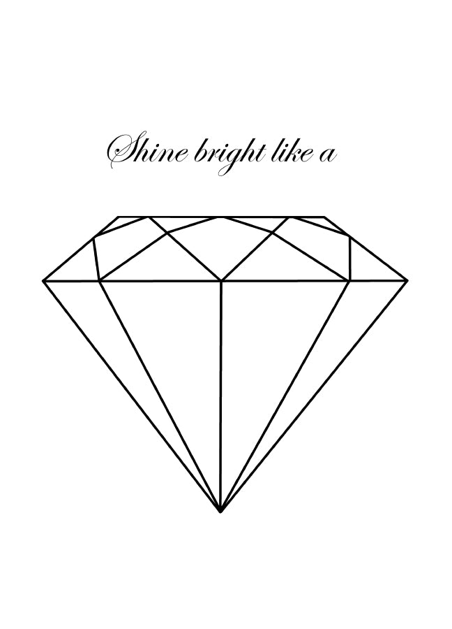 Poster – Shine Bright Like A