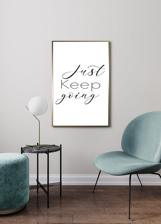 Poster - Just keep going