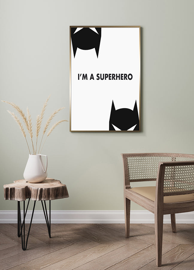 Poster - I'm a superhero
