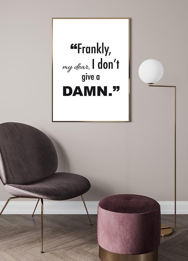 Poster - Frankly, my dear...